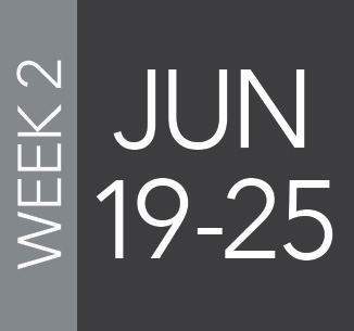 Graphic showing 'WEEK 2' on a vertical gray stripe and 'JUN 19-25' in large white letters on a dark background.